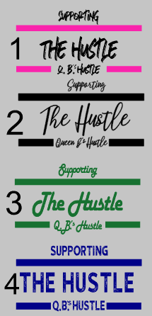 Supporting The Hustle Tshirt